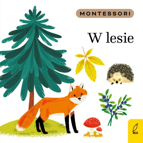 Książka Montessori. W lesie Marzena Kunicka-Porwisz