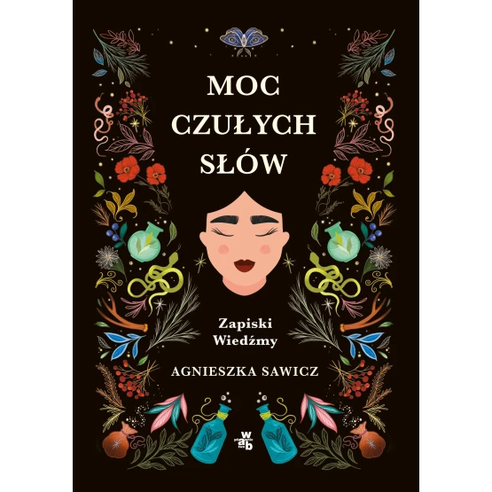 Książka Moc czułych słów. Zapiski Wiedźmy. Z autografem Agnieszka Sawicz