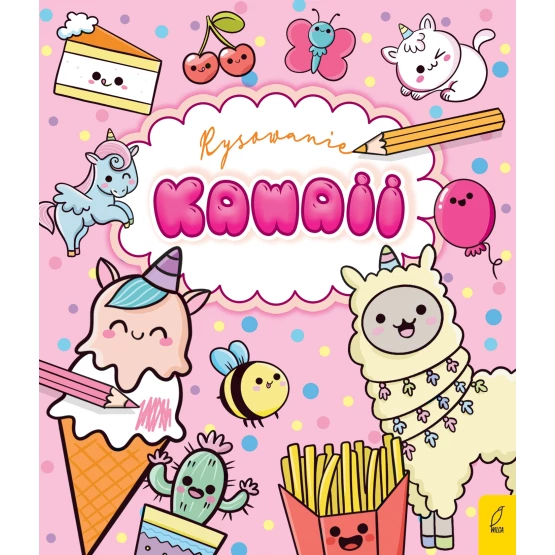 Książka Rysowanie Kawaii Praca zbiorowa