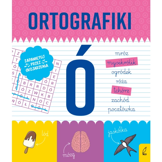 Książka Ortografiki. Ćwiczenia z Ó Małgorzata Korbiel