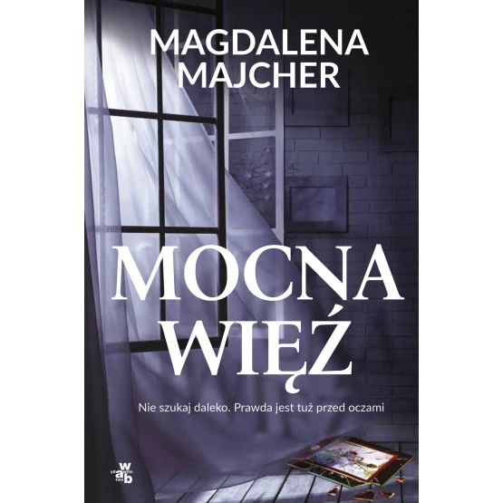 Książka Mocna więź Magdalena Majcher