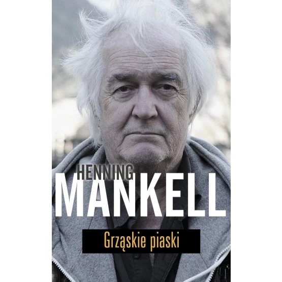 Książka Grząskie piaski Mankell Henning