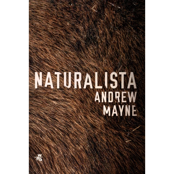 Książka Naturalista Mayne Andrew