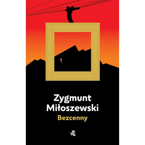 Książka Bezcenny Zygmunt Miłoszewski
