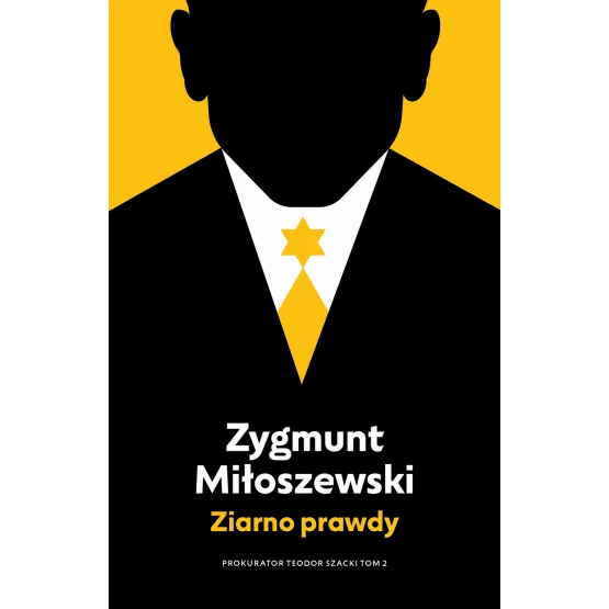 Książka Ziarno prawdy. Tom 2 Zygmunt Miłoszewski