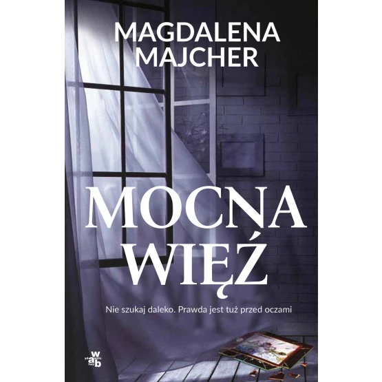 Książka Mocna więź - ebook Magdalena Majcher