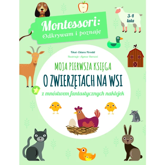 Książka Montessori. Moja pierwsza księga o zwierzętach na wsi Piroddi Chiara