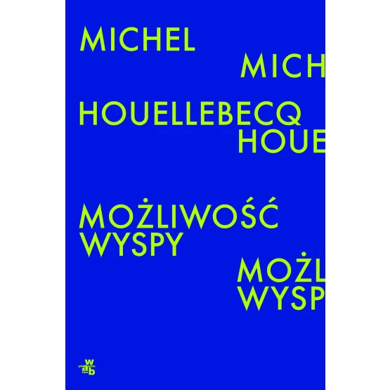 Książka Możliwość wyspy - ebook Michel Houellebecq