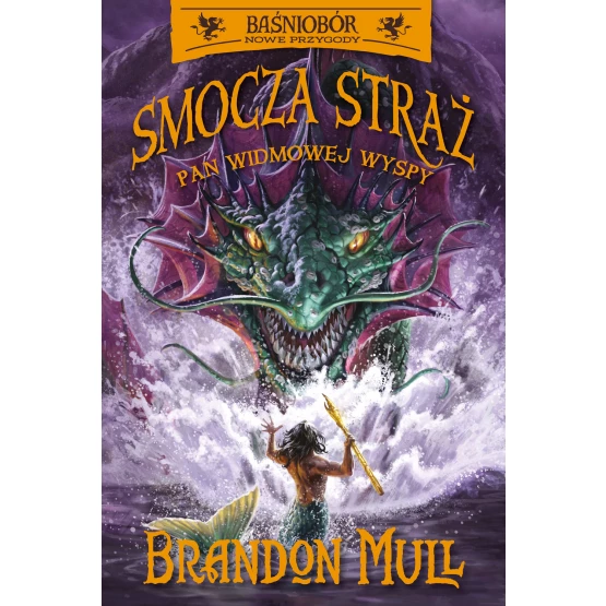 Książka Smocza Straż. Pan Widmowej Wyspy. Tom 3 Brandon Mull