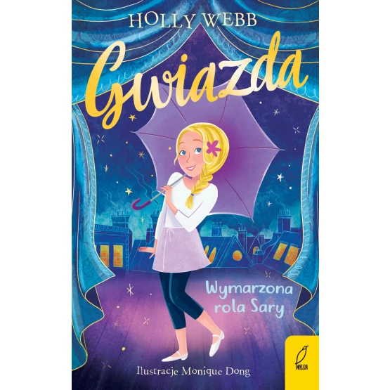 Książka Gwiazda. Wymarzona rola Sary. Tom 2 Holly Webb