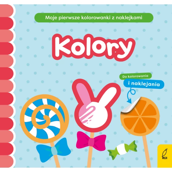 Książka Moje pierwsze kolorowanki z naklejkami. Kolory Praca zbiorowa