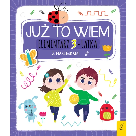 Książka Już to wiem. Elementarz 3-latka z naklejkami Praca zbiorowa