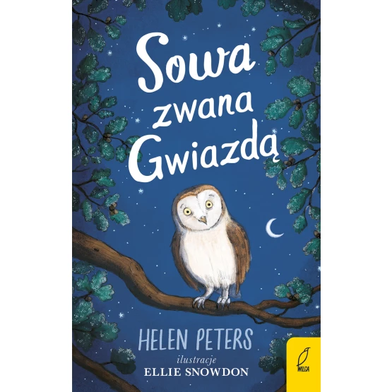 Książka Sowa zwana Gwiazdą. Tom 8 Helen Peters