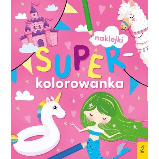 Książka Superkolorowanka. Moja różowa kolorowanka Praca zbiorowa