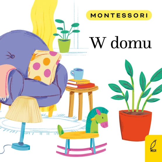 Książka Montessori. W domu Marzena Kunicka-Porwisz