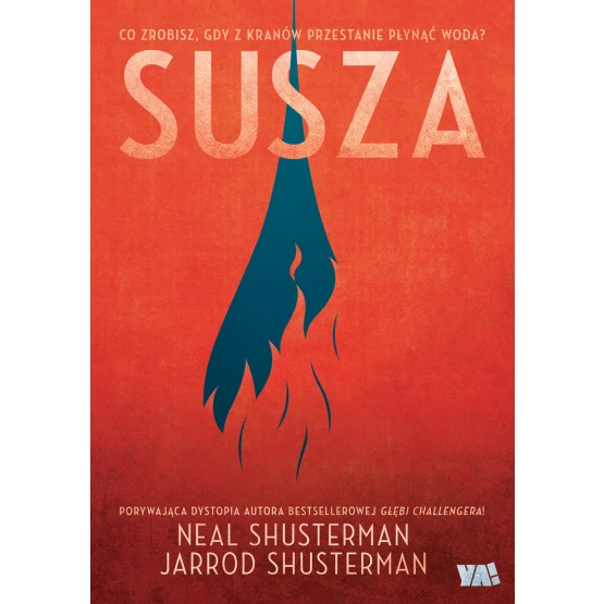 Książka Susza Neal Shusterman