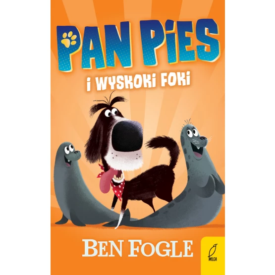 Książka Pan Pies i wyskoki foki Ben Fogle