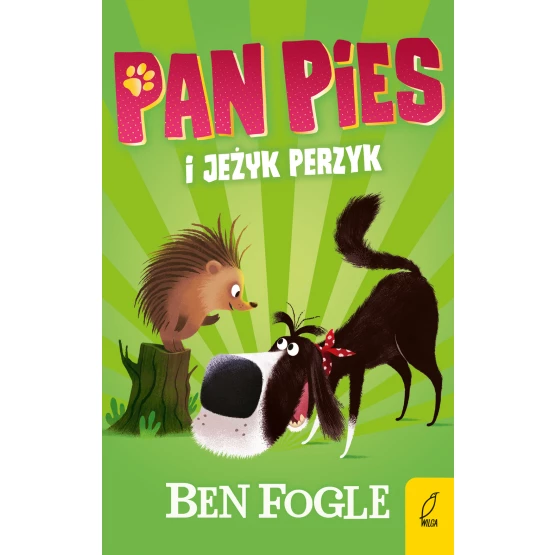 Książka Pan Pies i jeżyk Perzyk Ben Fogle