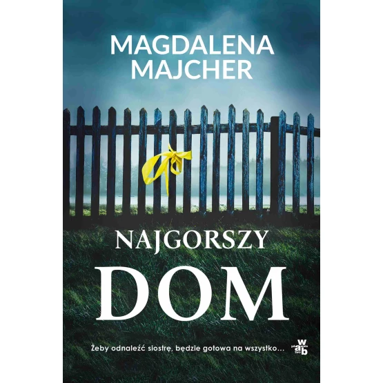Książka Najgorszy dom - ebook Magdalena Majcher