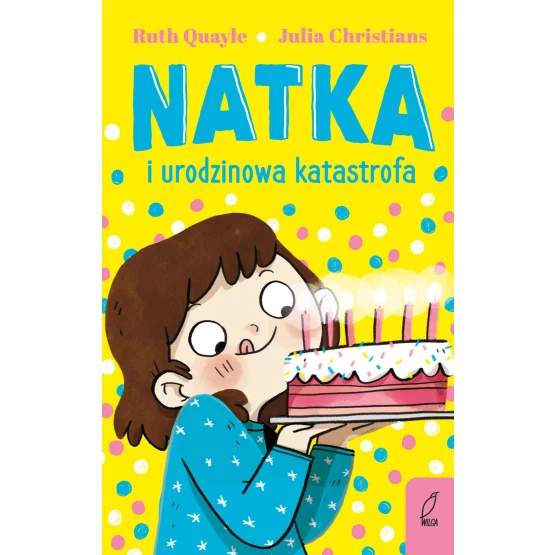 Książka Natka i urodzinowa katastrofa. Tom 5 - ebook Ruth Quayle