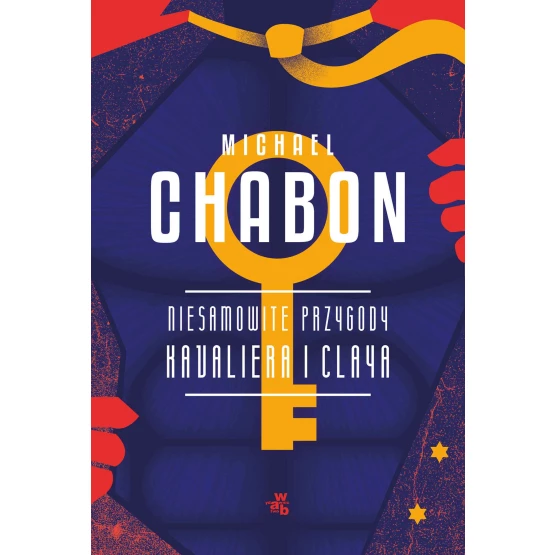 Książka Niesamowite przygody Kavaliera i Claya - ebook Michael Chabon