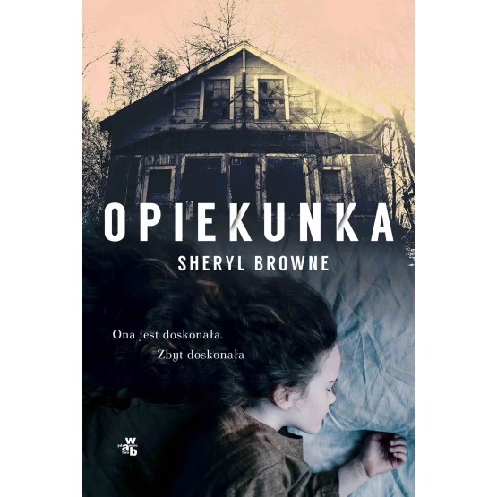 Książka Opiekunka - ebook Sheryl Browne