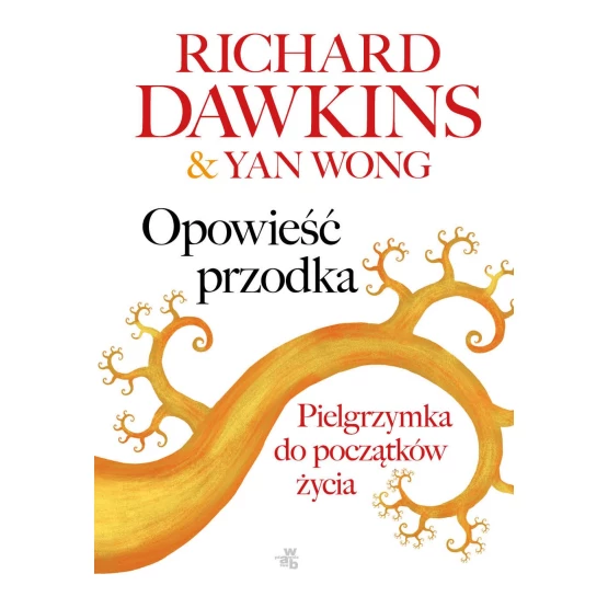Książka Opowieść przodka - ebook Richard Dawkins  Yan Wong