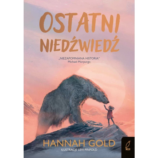 Książka Ostatni niedźwiedź - ebook Hannah Gold