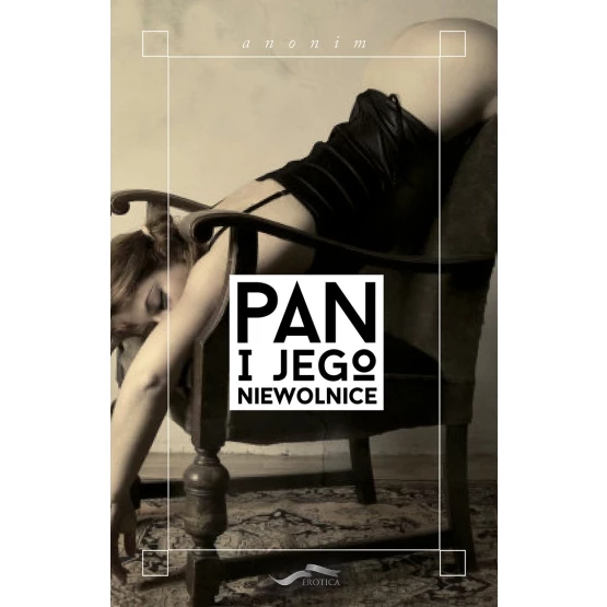 Książka Pan i jego niewolnice - ebook Anonim