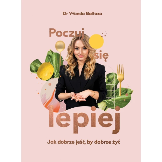 Książka Poczuj się lepiej - ebook Wanda Baltaza