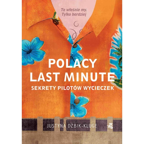 Książka Polacy last minute - ebook Justyna Dżbik-Kluge