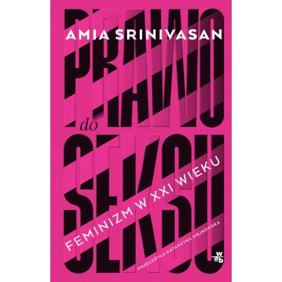 Książka Prawo do seksu - ebook Amia Srinivasan