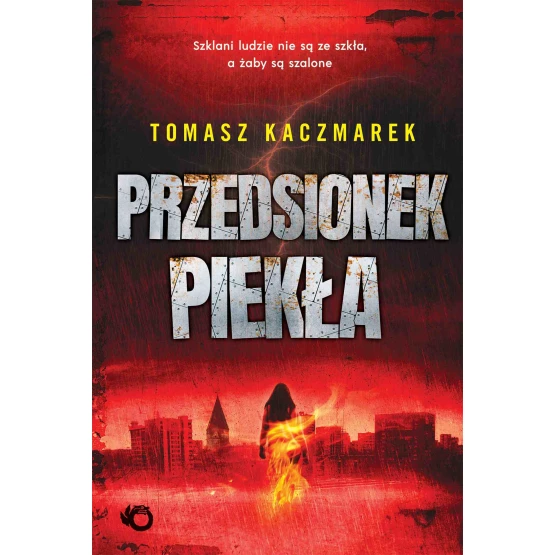Książka Przedsionek piekła - ebook Tomasz Kaczmarek