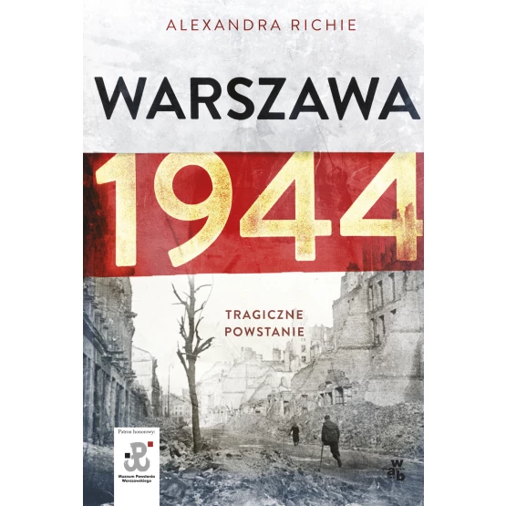 Książka Warszawa 1944 Richie Alexandra