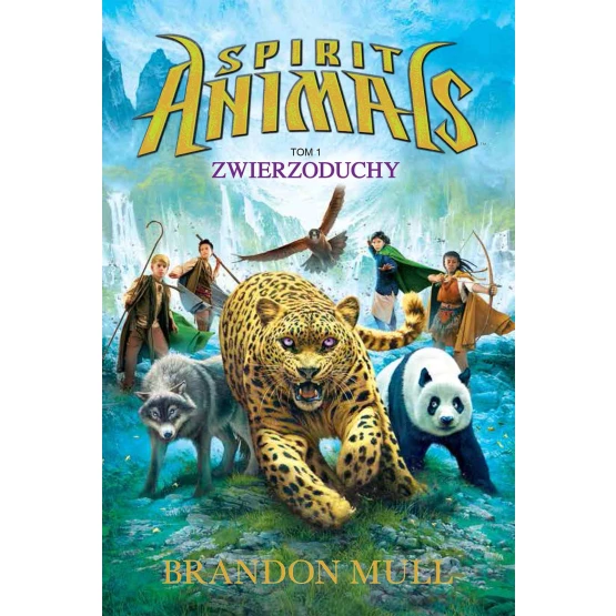 Książka Spirit Animals. Tom I. Zwierzoduchy - ebook Brandon Mull