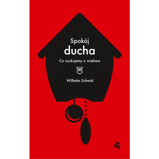 Książka Spokój ducha. Co zyskujemy z wiekiem - ebook Wilhelm Schmid