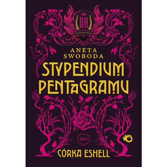 Książka Stypendium pentagramu. Córka Eshell. Tom 2 - ebook Aneta Swoboda
