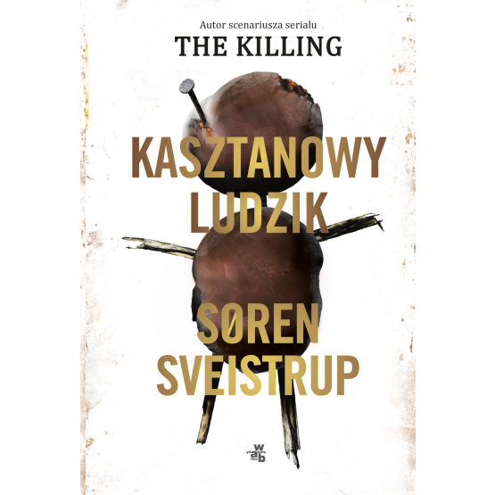 Kasztanowy Ludzik Soren Sveistrup 13 50 Zl Gwfoksal Pl