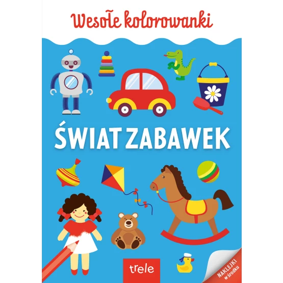 Książka Wesołe kolorowanki. Świat zabawek Praca zbiorowa
