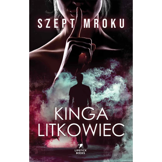 Książka Szept mroku - ebook Kinga Litkowiec