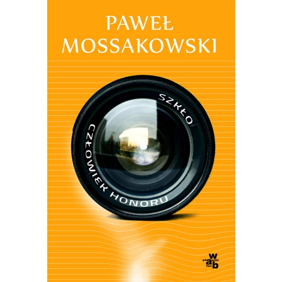 Książka Szkło. Człowiek honoru - ebook Paweł Mossakowski