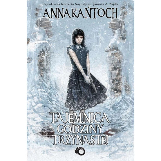Książka Tajemnica Godziny Trzynastej - ebook Anna Kańtoch