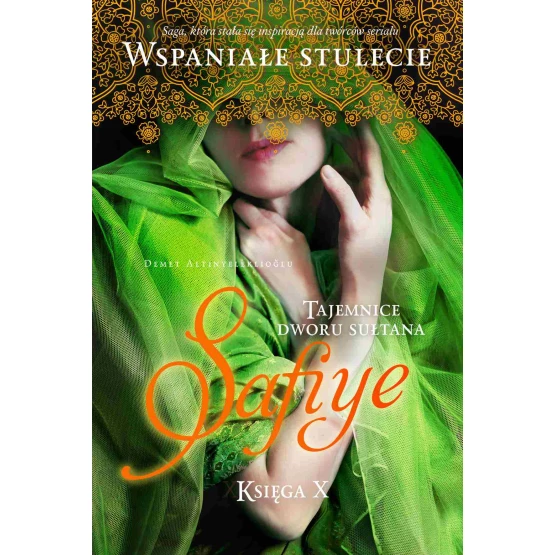Książka Tajemnice dworu sułtana. Safiye. Księga 10 - ebook Demet Altınyeleklioglu