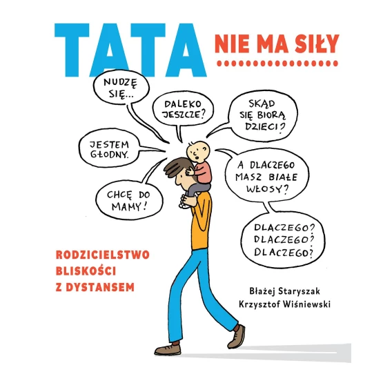 Książka Tata nie ma siły - ebook Krzysztof Wiśniewski  Błażej Staryszak