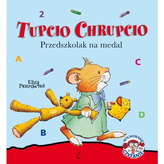 Książka Tupcio Chrupcio. Przedszkolak na medal Piotrowska Eliza