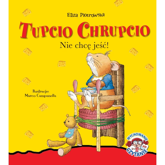 Książka Tupcio Chrupcio. Nie chcę jeść Piotrowska Eliza
