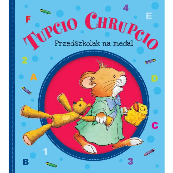 Książka Tupcio Chrupcio. Przedszkolak na medal praca zbiorowa