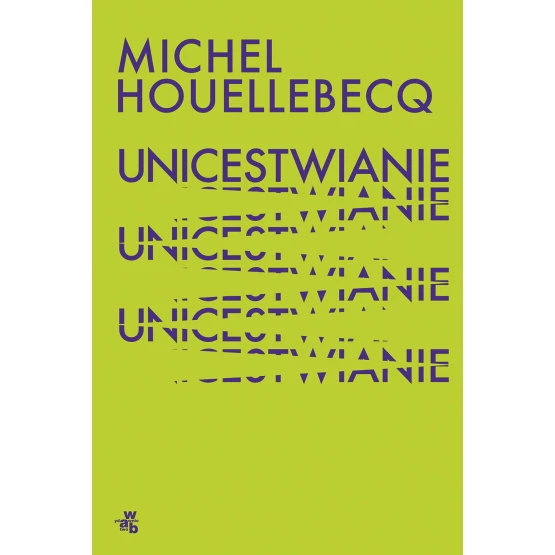 Książka Unicestwianie - ebook Michel Houellebecq