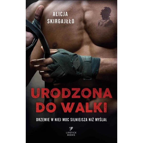 Książka Urodzona do walki - ebook Alicja Skirgajłło