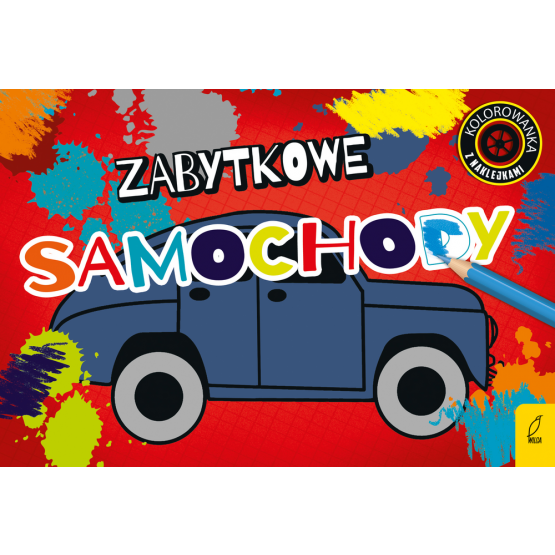 Kolorowanki Z Naklejkami Zabytkowe Samochody Praca Zbiorowa 3 59 Zl Gwfoksal Pl